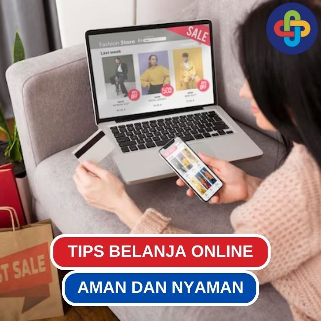 Belanja Online Aman Dengan 9 Tips Ini
